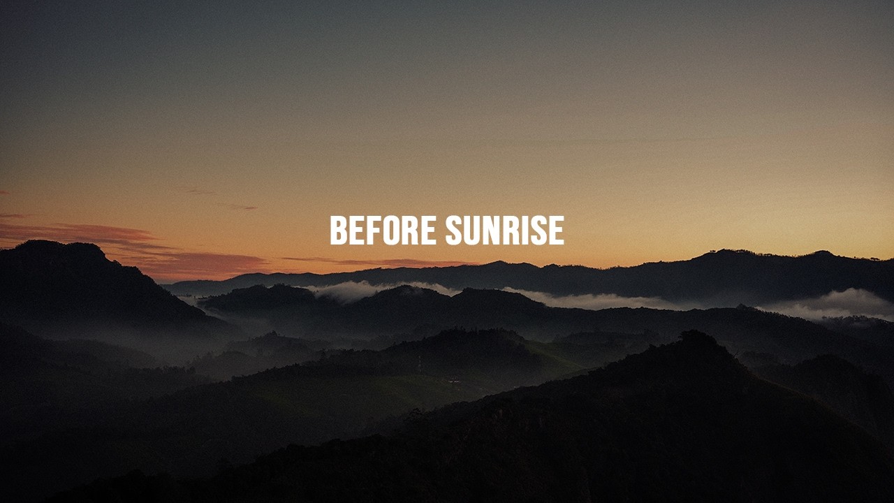 Before Sunrise | Munnar Cinematic Travel Film