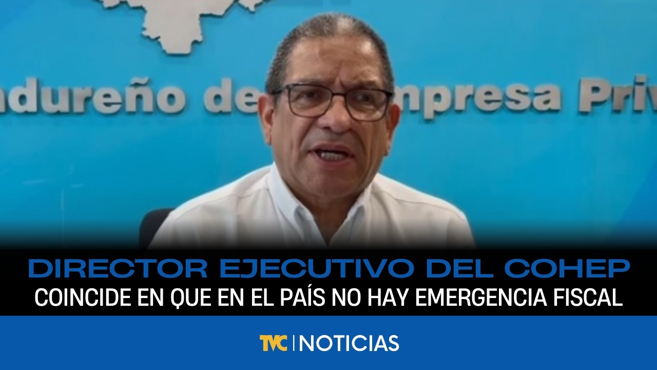 Director ejecutivo del COHEP coincide en que en el país no hay emergencia fiscal