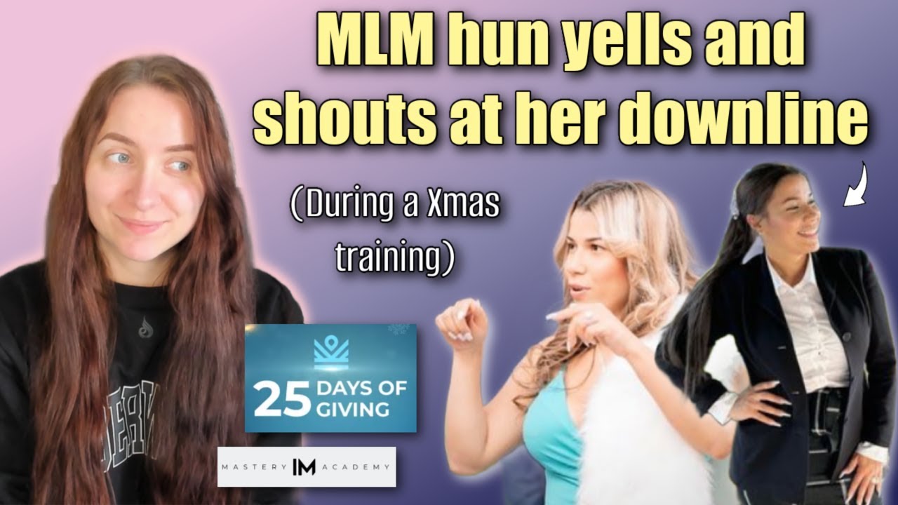 MLM hun loses her marbles again and yells at her downline (Christmas training) | #antimlm