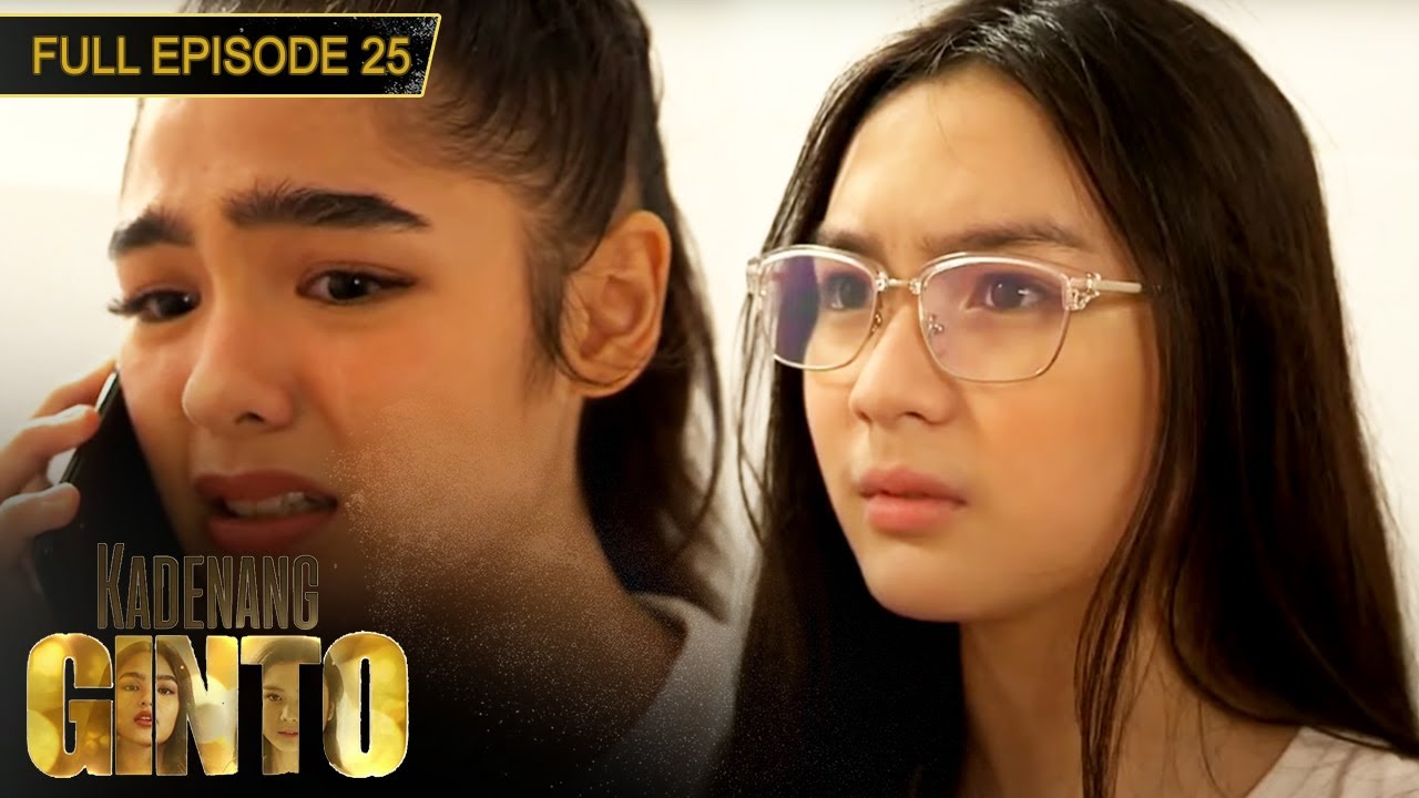 [ENG SUBS] Full Episode 25 | Kadenang Ginto