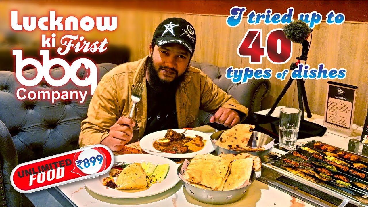 The Barbeque Company's First Video | Unlimited Food | Lucknow's Flavour