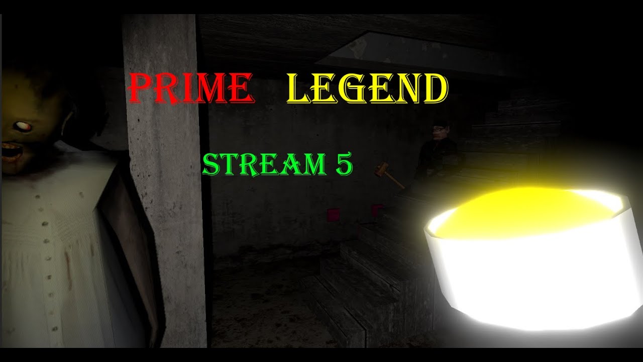 Prime LEGEND Stream 5 - Granny Prime Mode