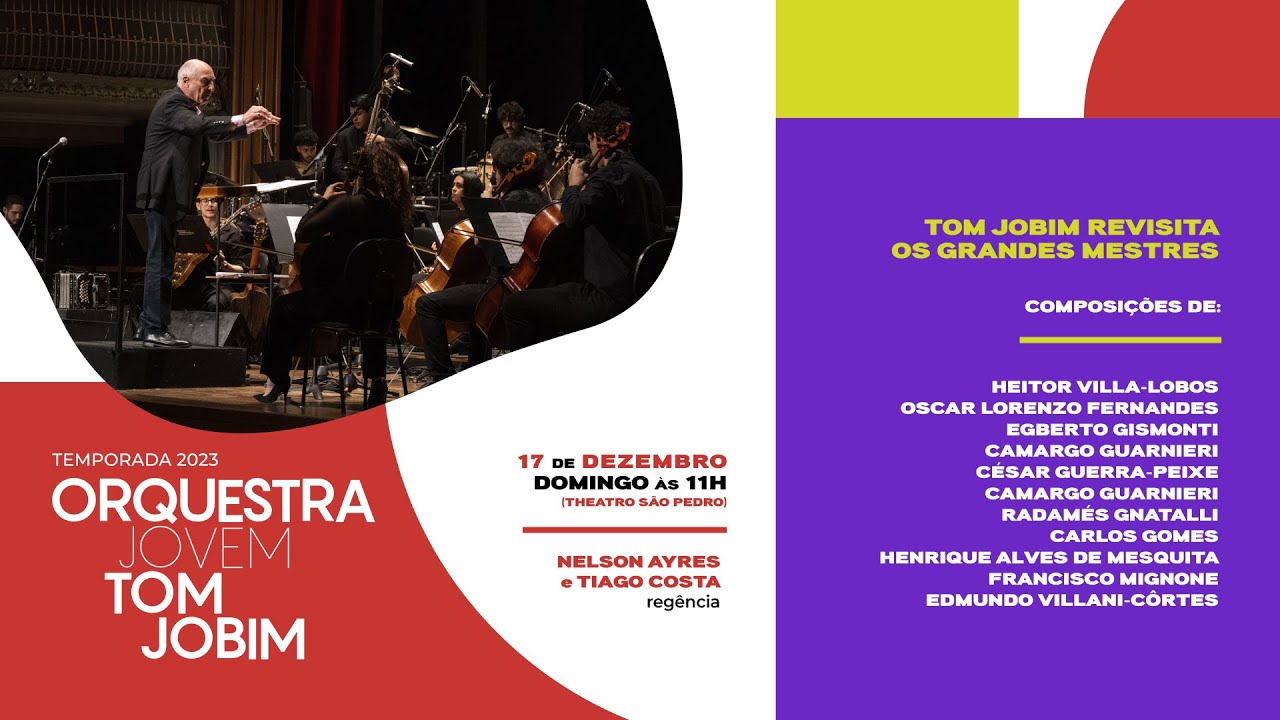 Orquestra Jovem Tom Jobim | Tom Jobim Revisita Grandes Mestres