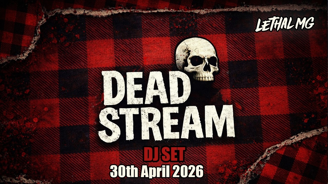 Lethal MG &ndash; Deadstream #34 | Jumpstyle / Harddance DJ Set (30/04/2026)