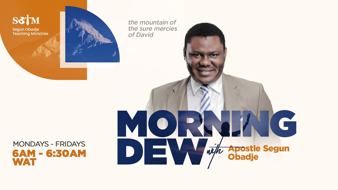 Morning Dew with Apostle Segun Obadje || 06/03/2026