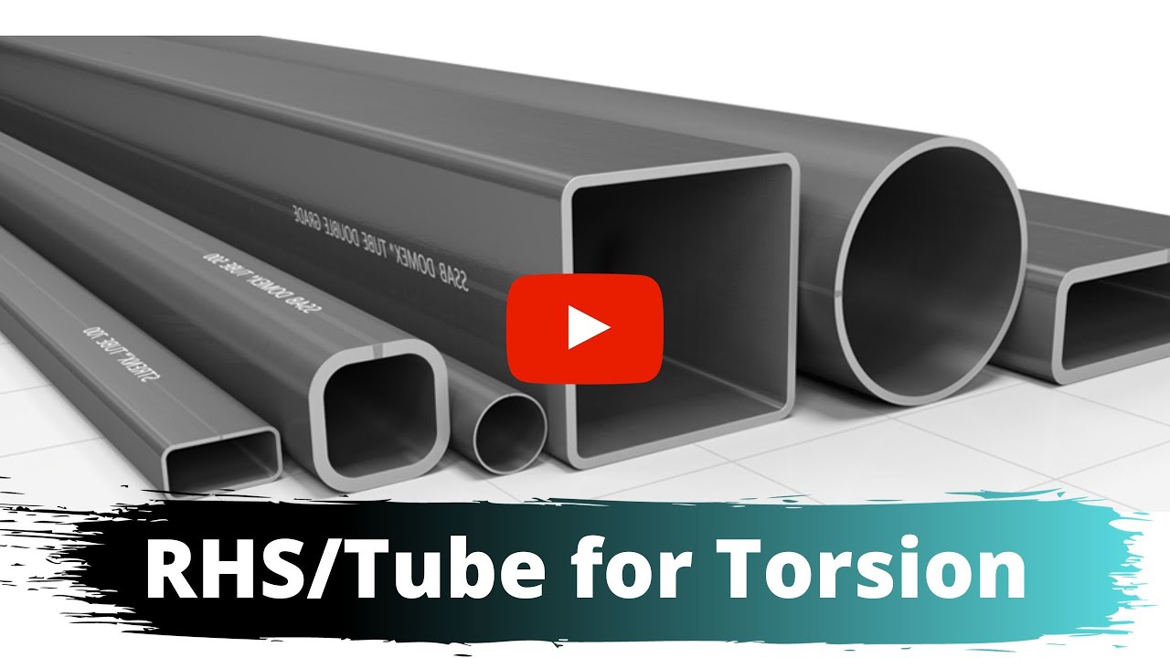 This is why RHS /Hollow Tube is used for Torsion