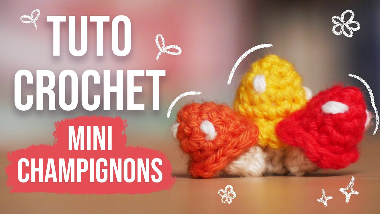 Mini champignons au crochet 🍄 Tuto rapide et facile