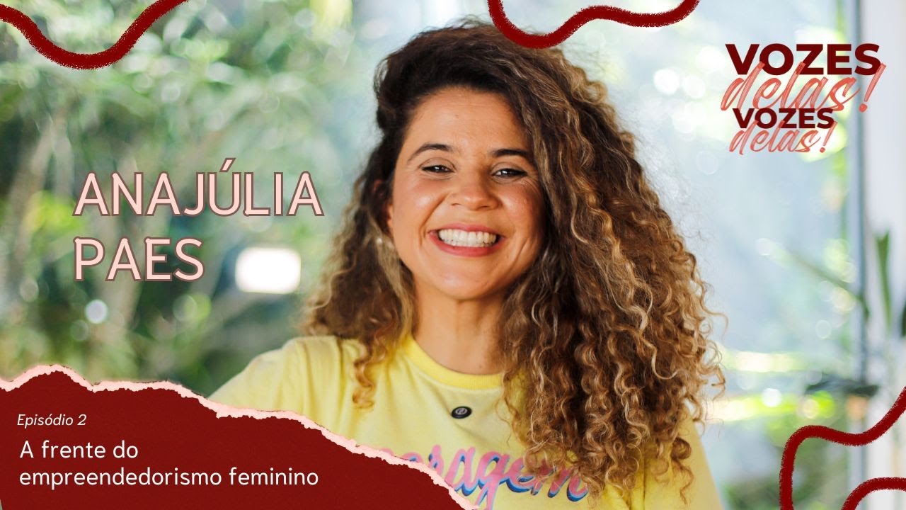 Empreendedorismo Feminino: Como Transformar Ideias em Negócios! [Vozes Delas! #2]