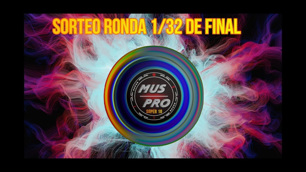 SORTEO III EDICIÓN SÚPER 10. RONDA 3. 1/32 DE FINAL