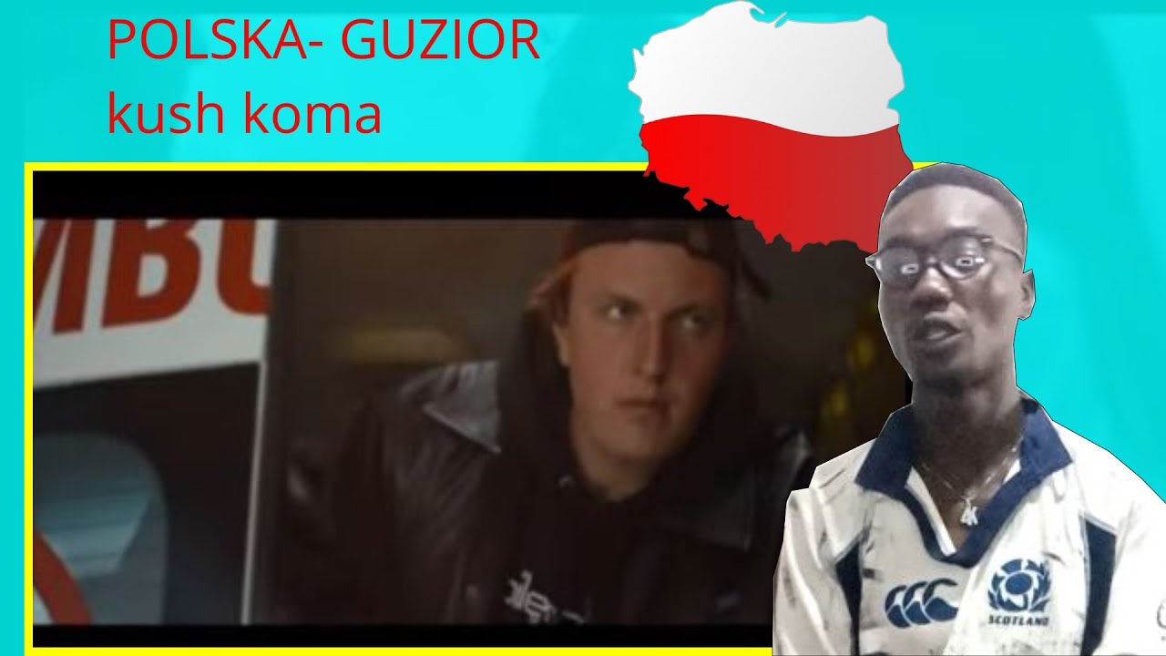 GUZIOR - K U S H K O M A - POLISH🇵🇱 RAP REACTION