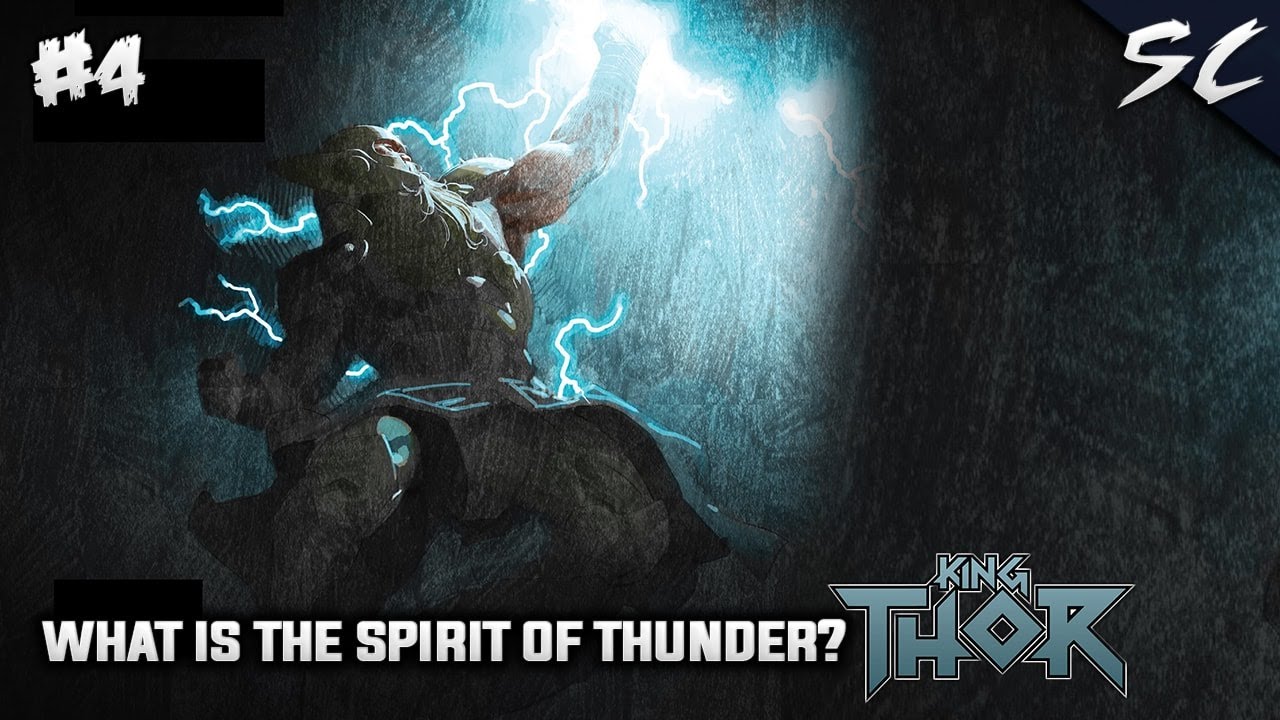 King Thor - What is the Spirit of Thunder #4 | Superhero Comics