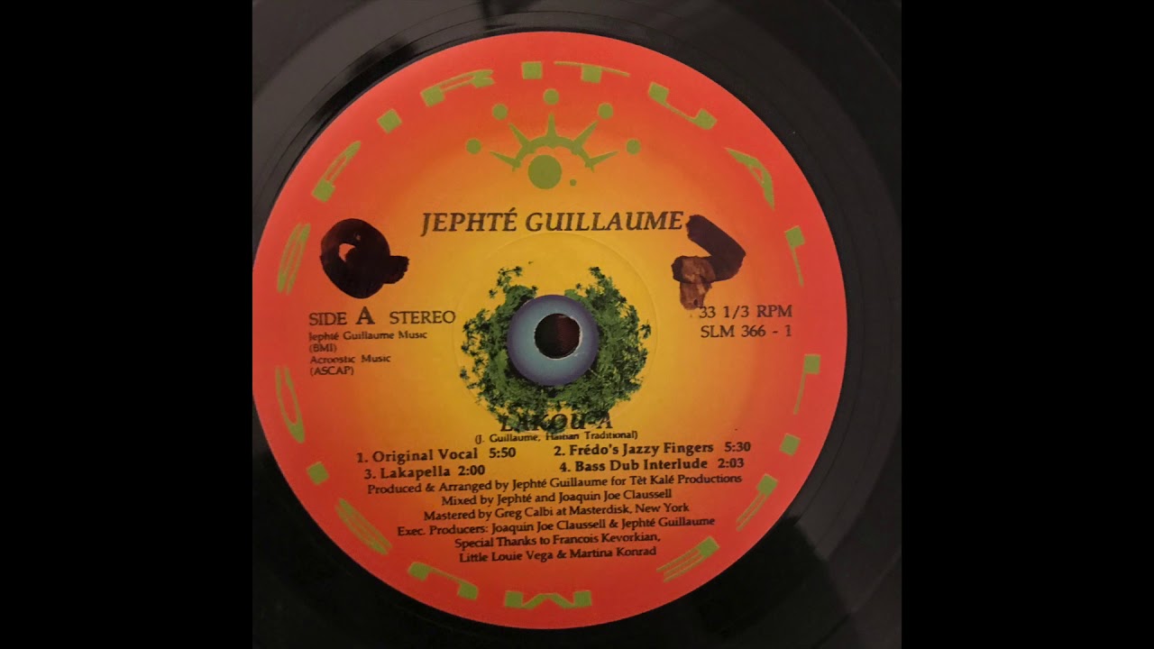 Jephté Guillaume - Lakou-A (Original Vocal)