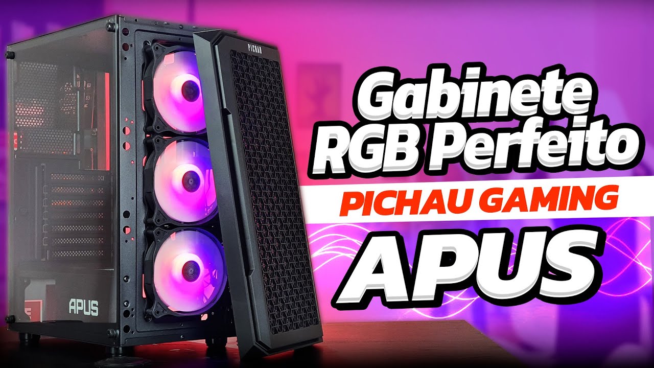 O Gabinete RGB Perfeito com Vidro Lateral e Frente Mesh! Pichau Gaming APUS