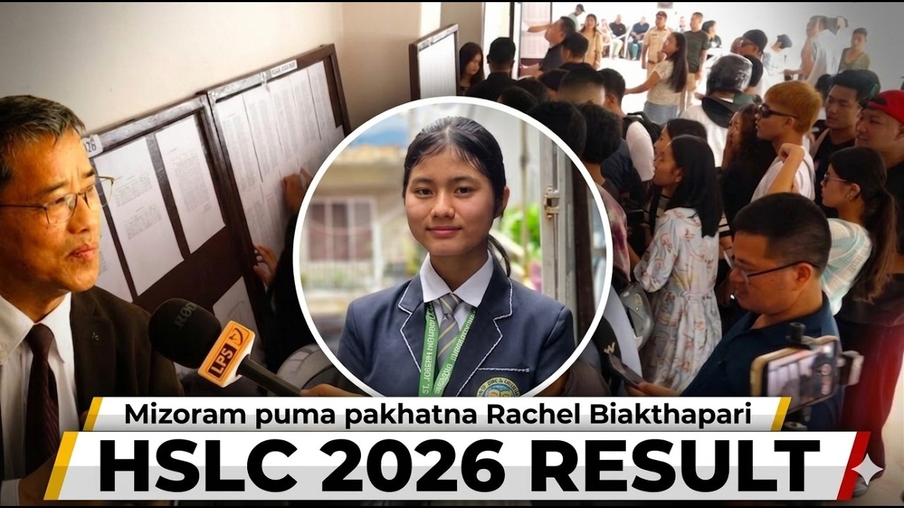 HSLC RESULT 2026 | TOPPER RACHEL BIAKTHAPARI KAWMNA