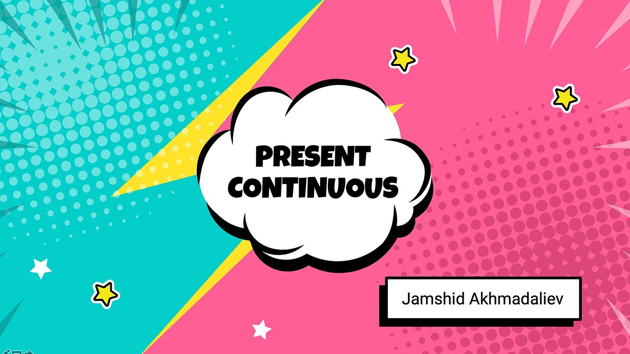 ⚡️Dars 4 - Present Continuous - Ingliz tili grammatikasi
