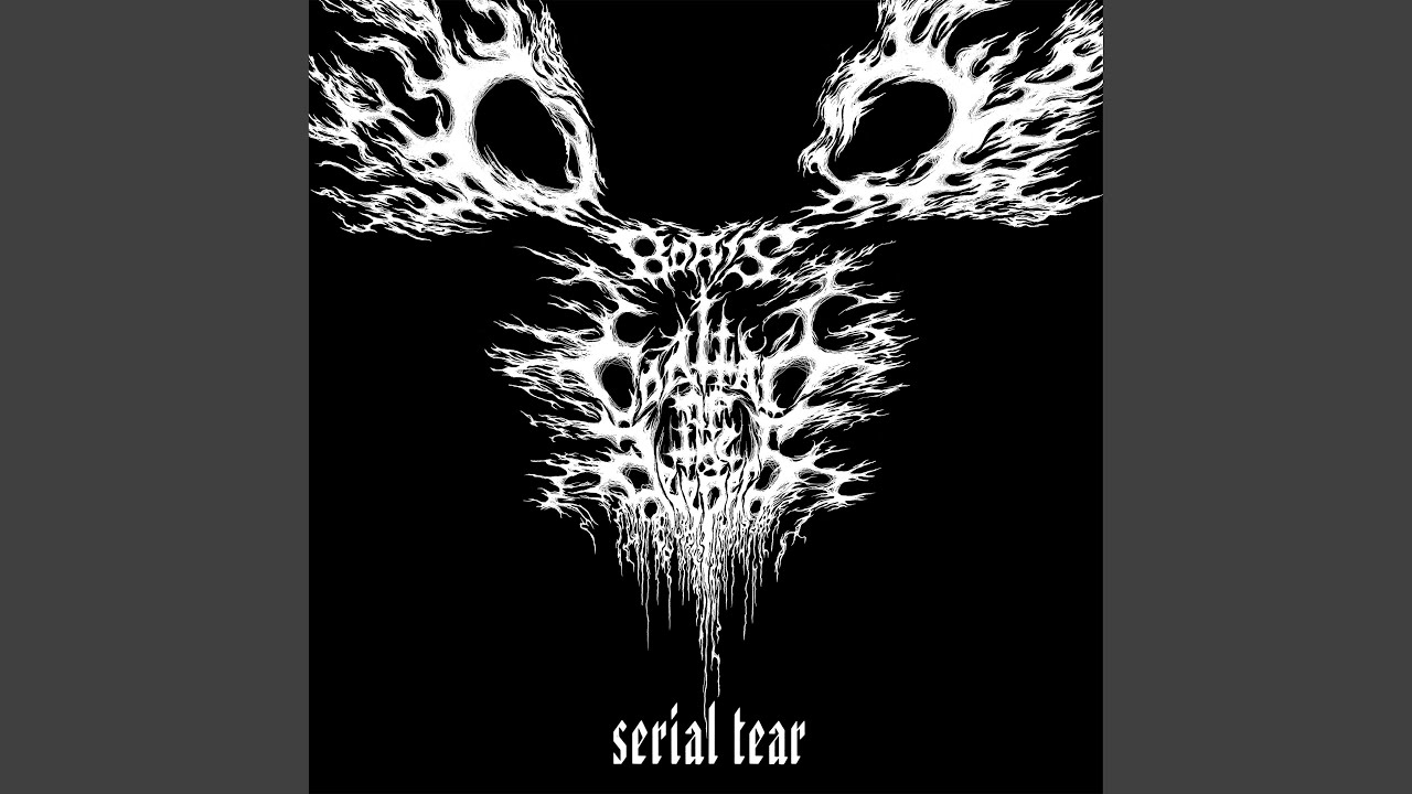 Serial Tear