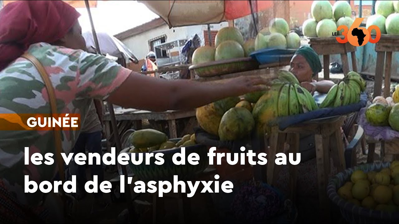 Guinée: les vendeurs de fruits au bord de l’asphyxie
