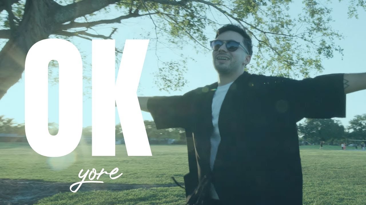 Yore - OK (Video Oficial)
