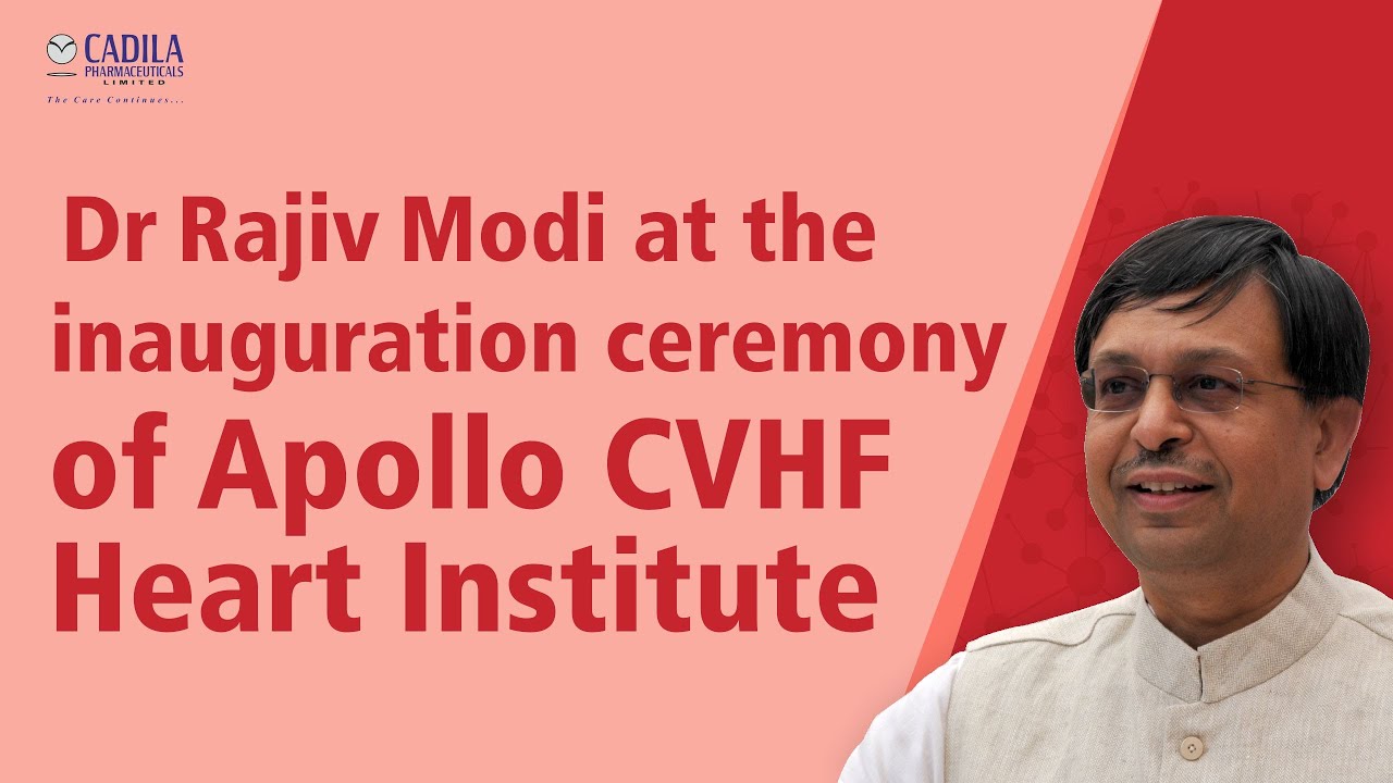 Cadila Pharmaceuticals' CMD, Dr Rajiv Modi | Inauguration ceremony of Apollo Hospital
