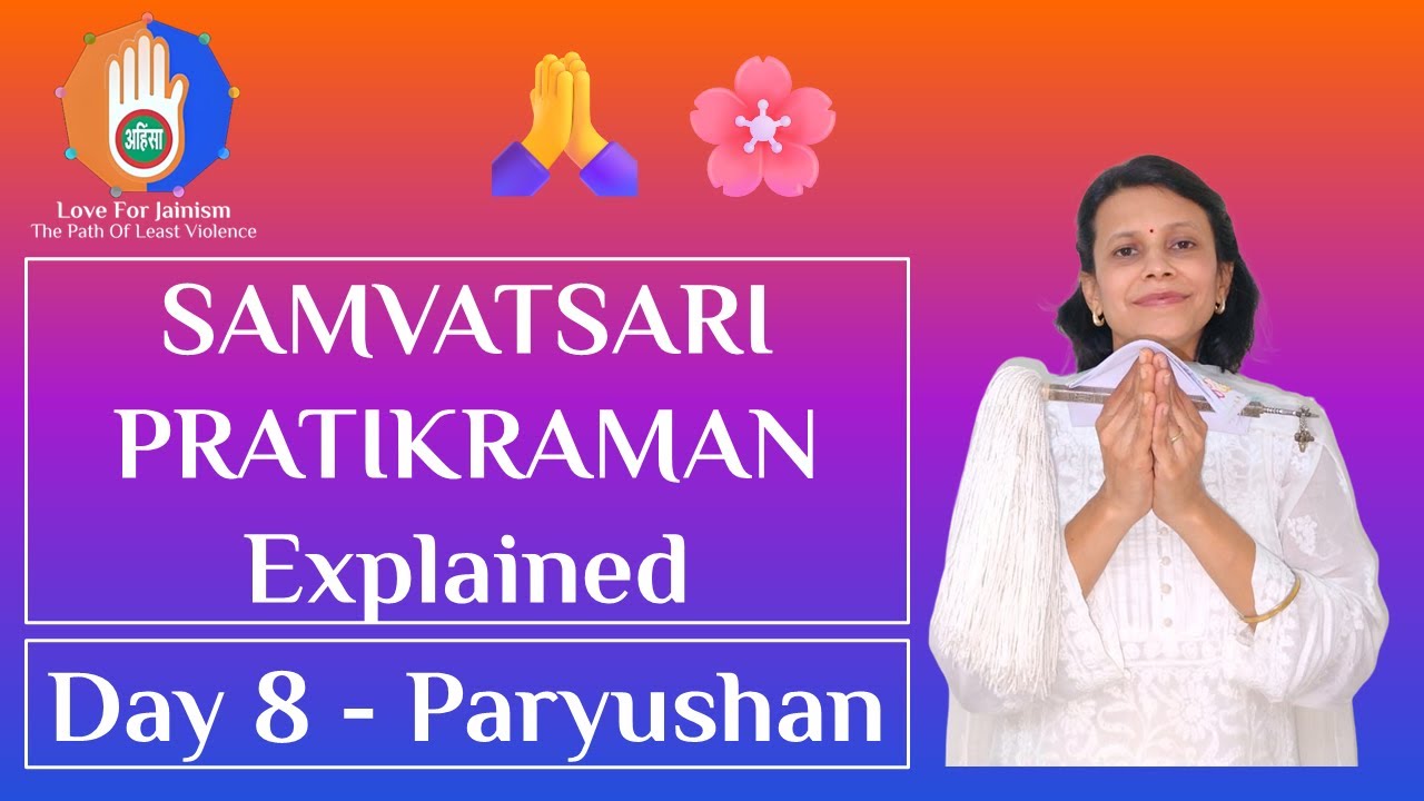 Samvatsari Pratikraman: Jainism's Spiritual Technology Explained | Paryushan 2025 | Jain Pathshala