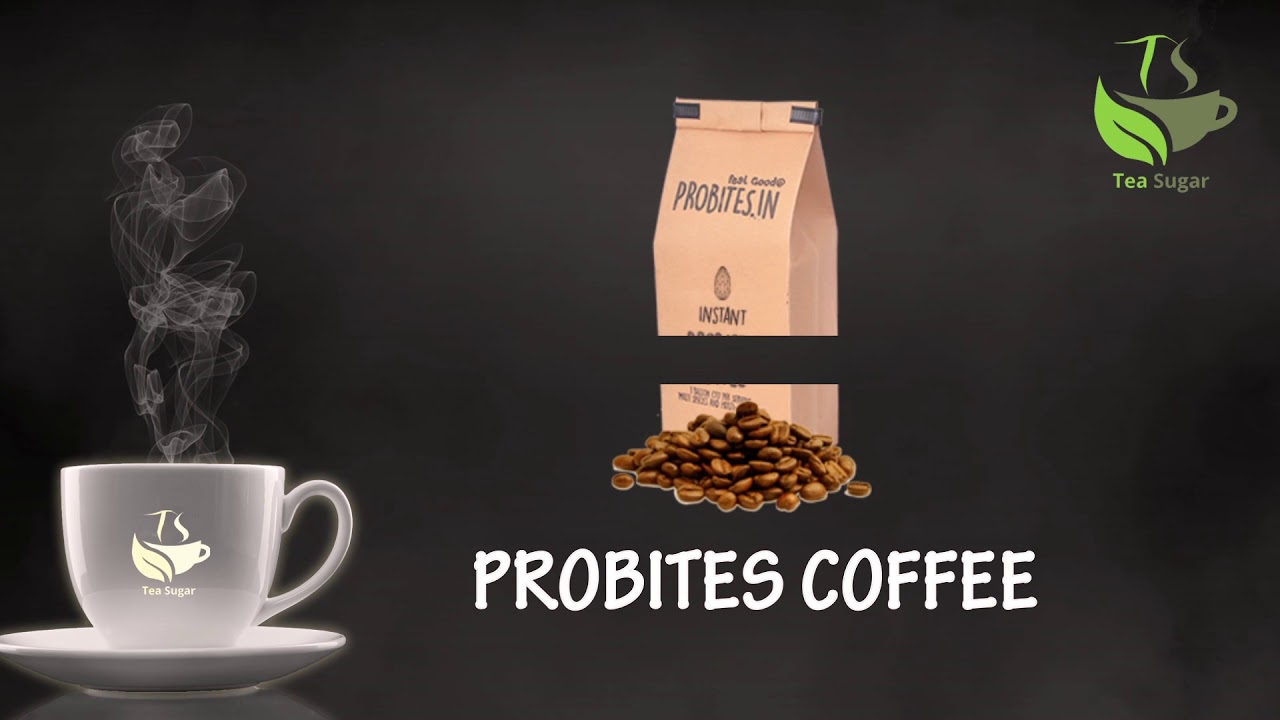 Teasugar | Probites Probiotic Tea | Coffee | Probiotic Drinks | www.teasugar.in | Teasugar Stores