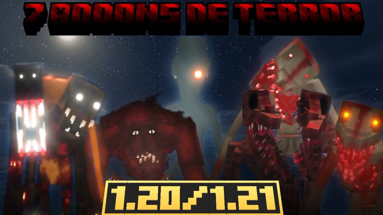 ¡TOP 7 ADDONS DE TERROR PARA MINECRAFT BEDROCK 1.20 - 1.21!