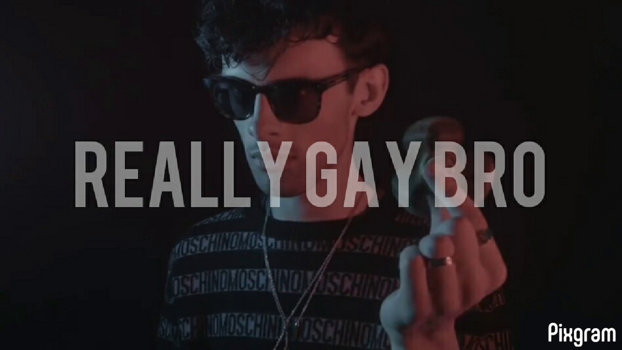 Really Gay Bro - Jamie Pine