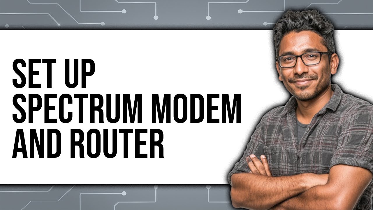How to Set Up Spectrum Modem and Router (UPDATED 2025)
