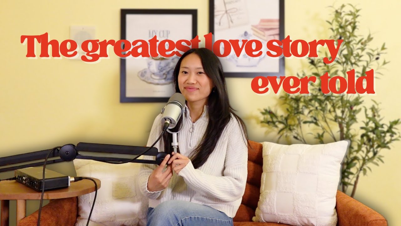 The greatest love story ever told | Consider This Podcast