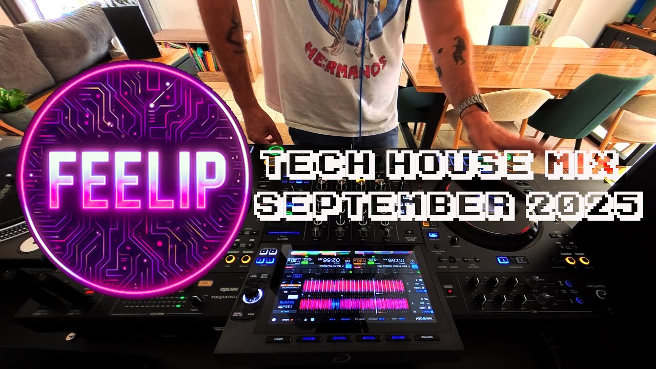 Feelip - Tech House Mix - September 2025 - XDJ AZ