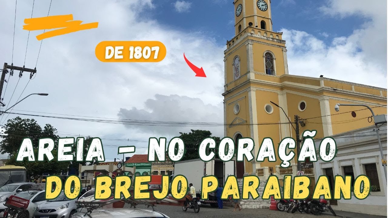 118 - NO CORAÇÃO DO BREJO PARAIBANO, AREIA - PB A TERRA DE CLIMA FRIO DA PARAIBA...