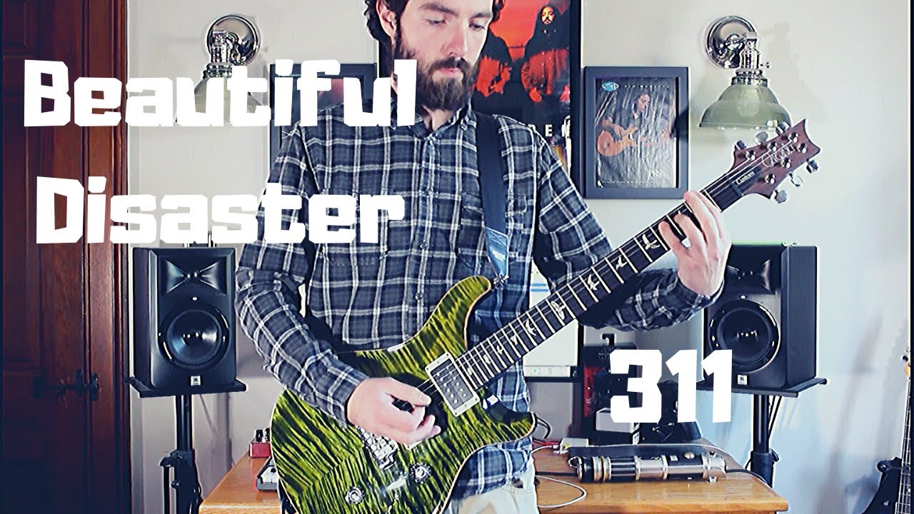311 - Beautiful Disaster (guitar cover)