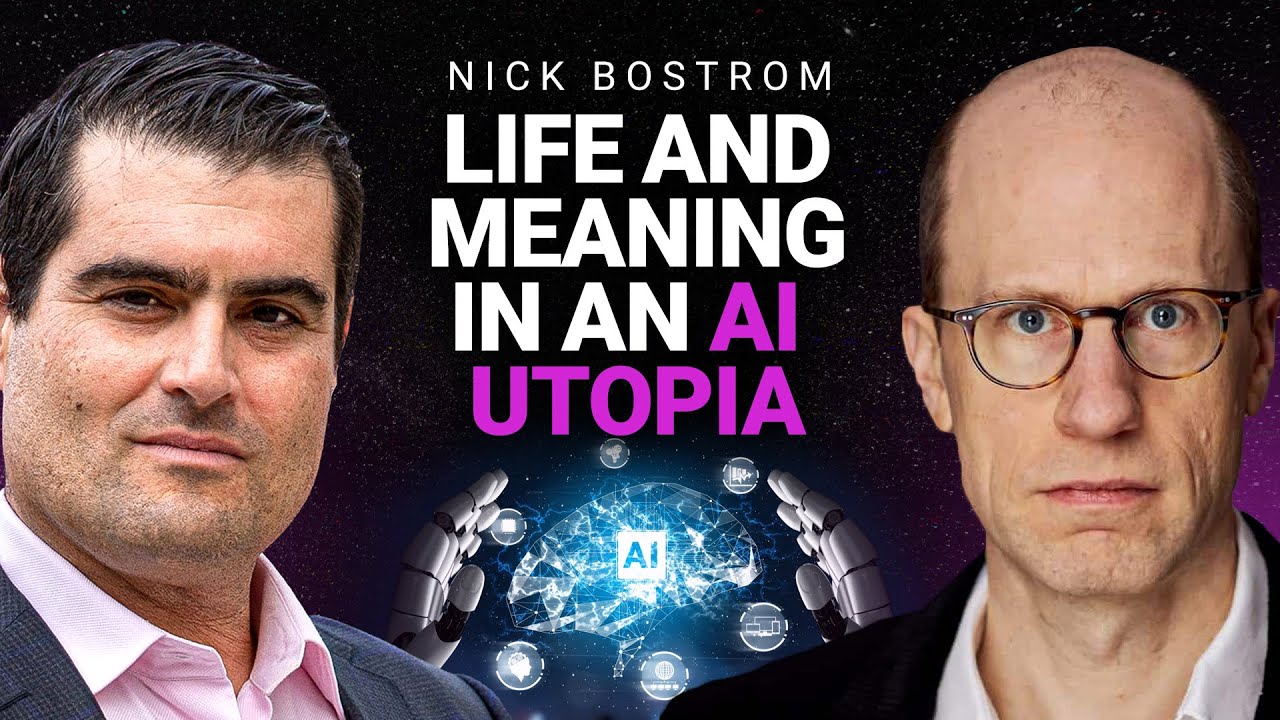 Nick Bostrom: Will Artificial Intelligence Create Utopia? [Ep. 414]