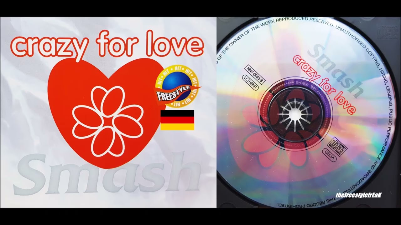 SMASH Crazy for Love (Extended Mix) LATIN FREESTYLE MUSIC