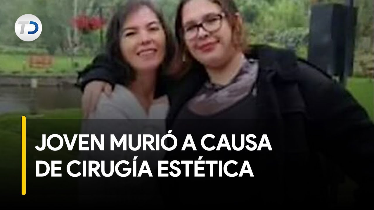 Joven murió mientras se realizaba cirugía para pérdida de peso