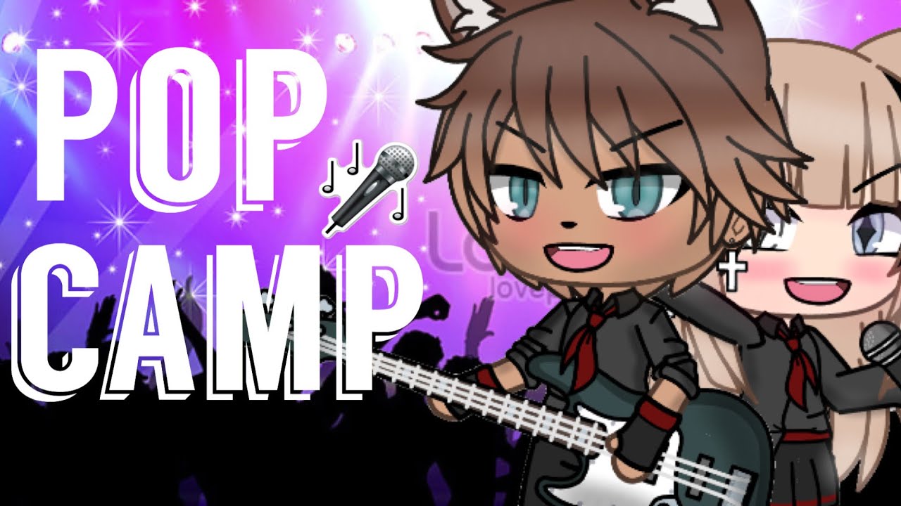 Pop camp / Mini pelicula / Glmm / Gacha life / ORIGINAL / MIRAR DESC / Lula .L