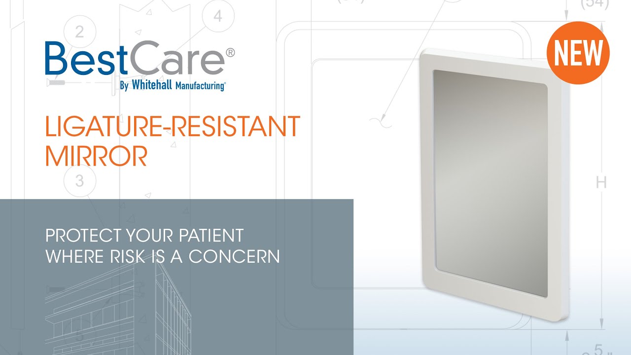 How to Install BestCare® Ligature-Resistant Mirrors by Whitehall®