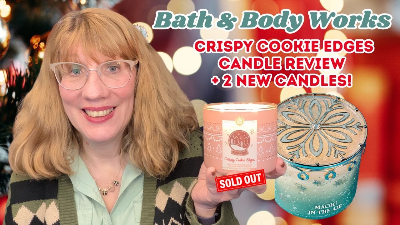 Обзор свечей Bath & Body Works Crispy Cookie Edges + 2 новые свечи!