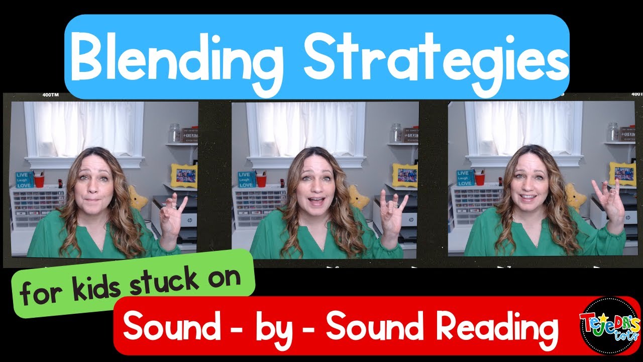 Stuck at Sound by Sound Blending? Tips for Teaching Students to Blend Fluently!