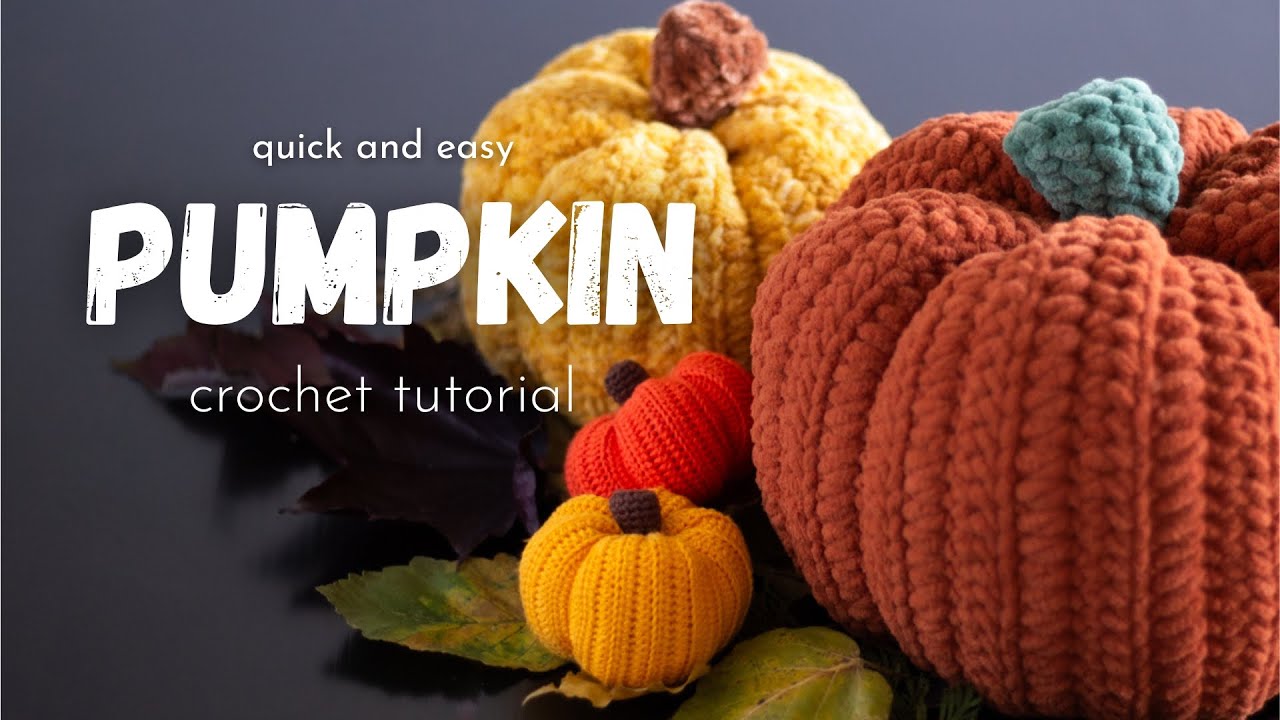 Crochet Pumpkin. Easy crochet tutorial. Crochet cozy fall home decor.