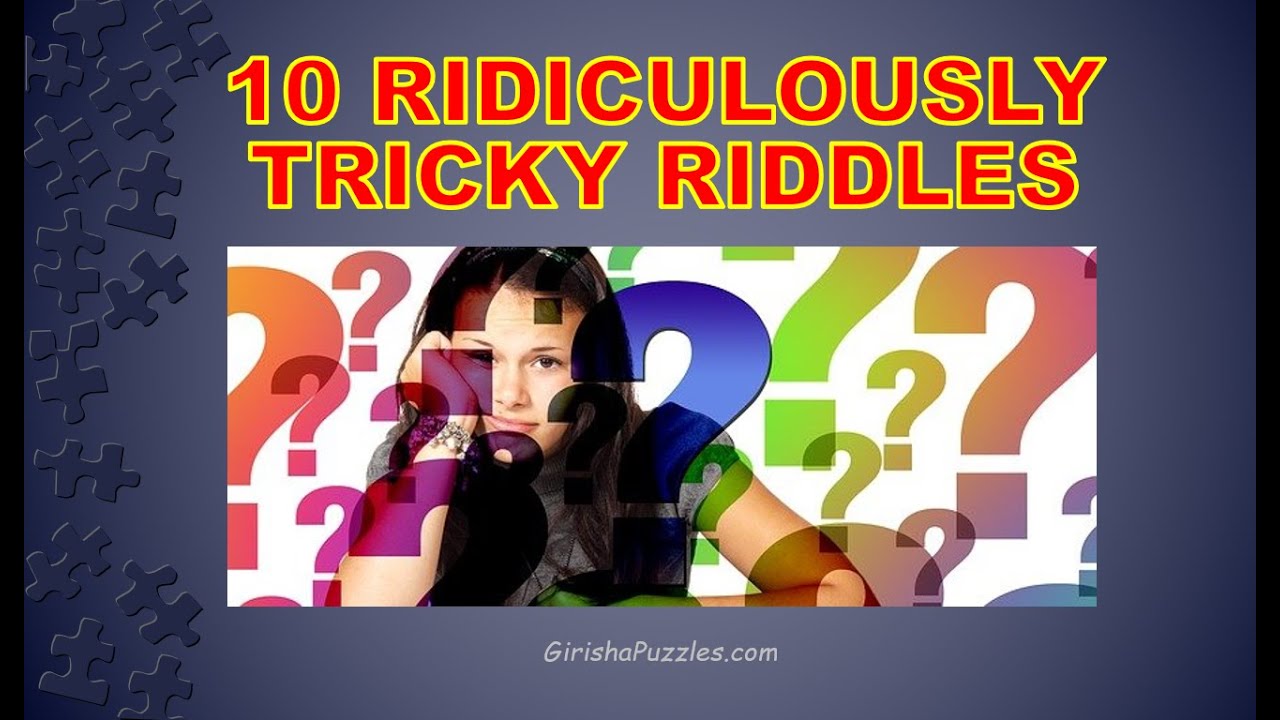 Tricky Riddles With Answers (Some You Won't Know)