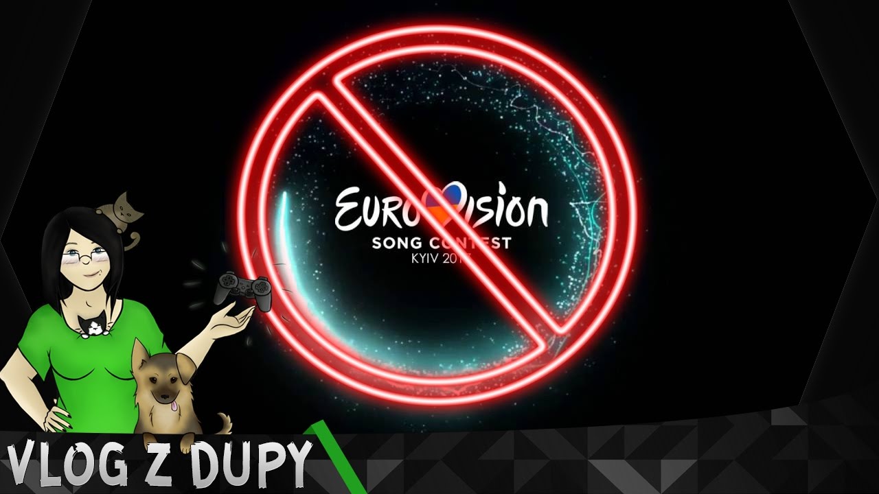 Eurowizja, Kropa i Rzut telefonem - Vlog z dupy