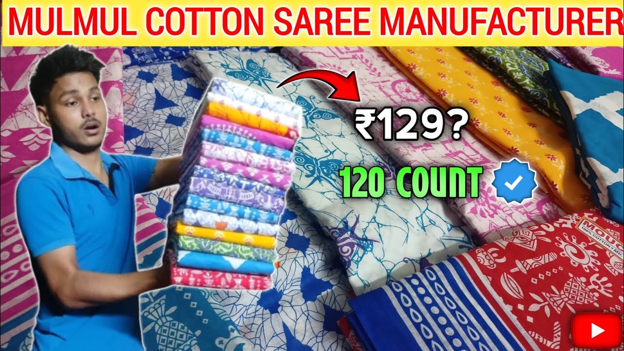 Manufacturer of Molmol cotton saree|| Wholesaler of saree//Kolkata saree|| Cotton Saree manufacturer