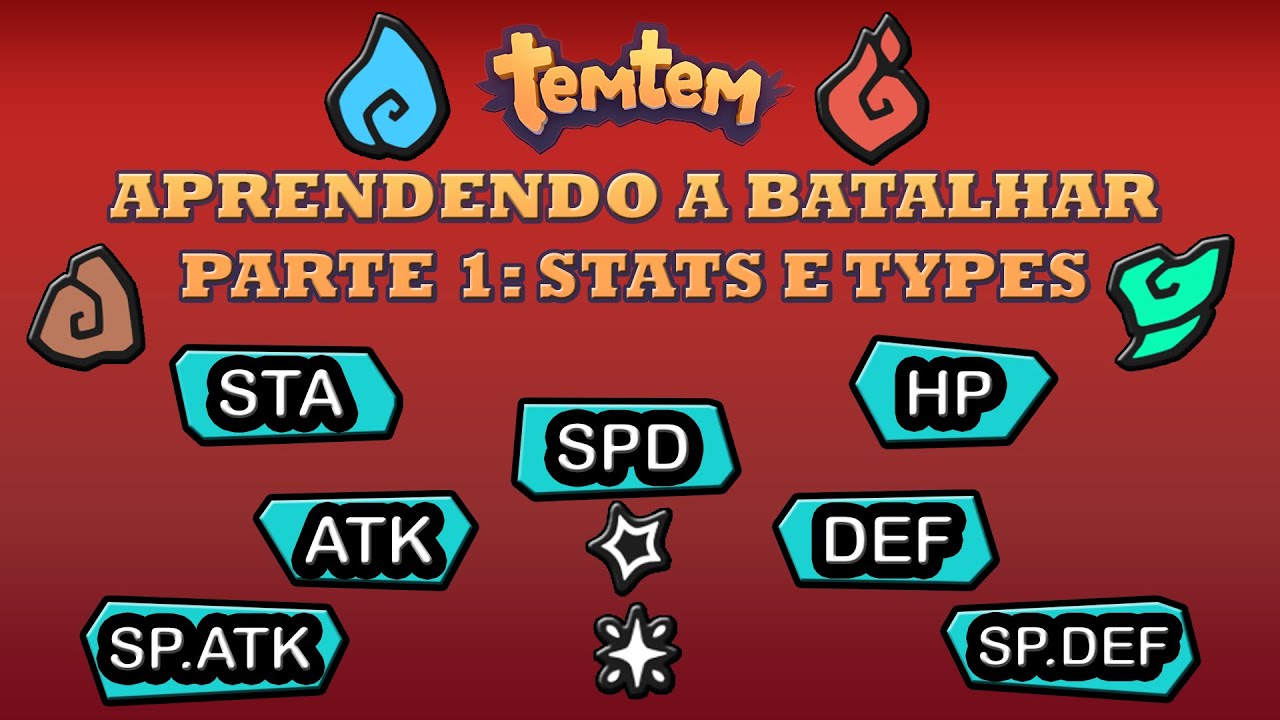 TEMTEM - APRENDENDO A BATALHAR: PARTE 1 STATS E TYPES