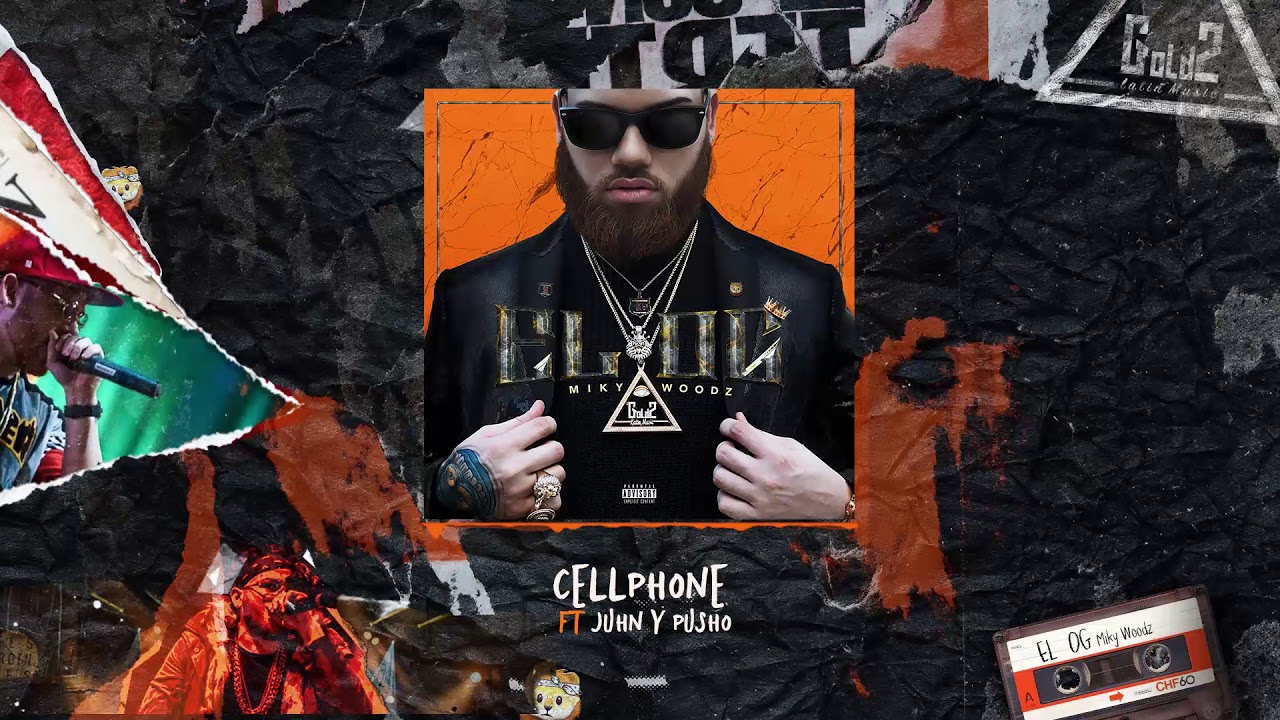 Miky Woodz, Juhn, Pusho - CellPhone | El OG (Audio Oficial)
