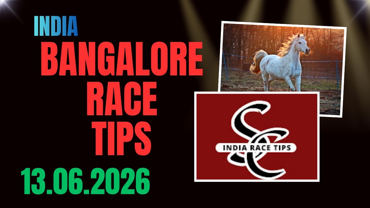 Bangalore Race Tips 13/06/2026 | Bangalore Race Tips Today | Horse Race Tips | India Race Tips