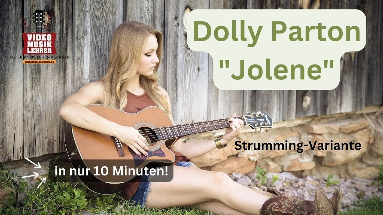 Dolly Parton - Jolene - Lied auf Gitarre - Country Musik