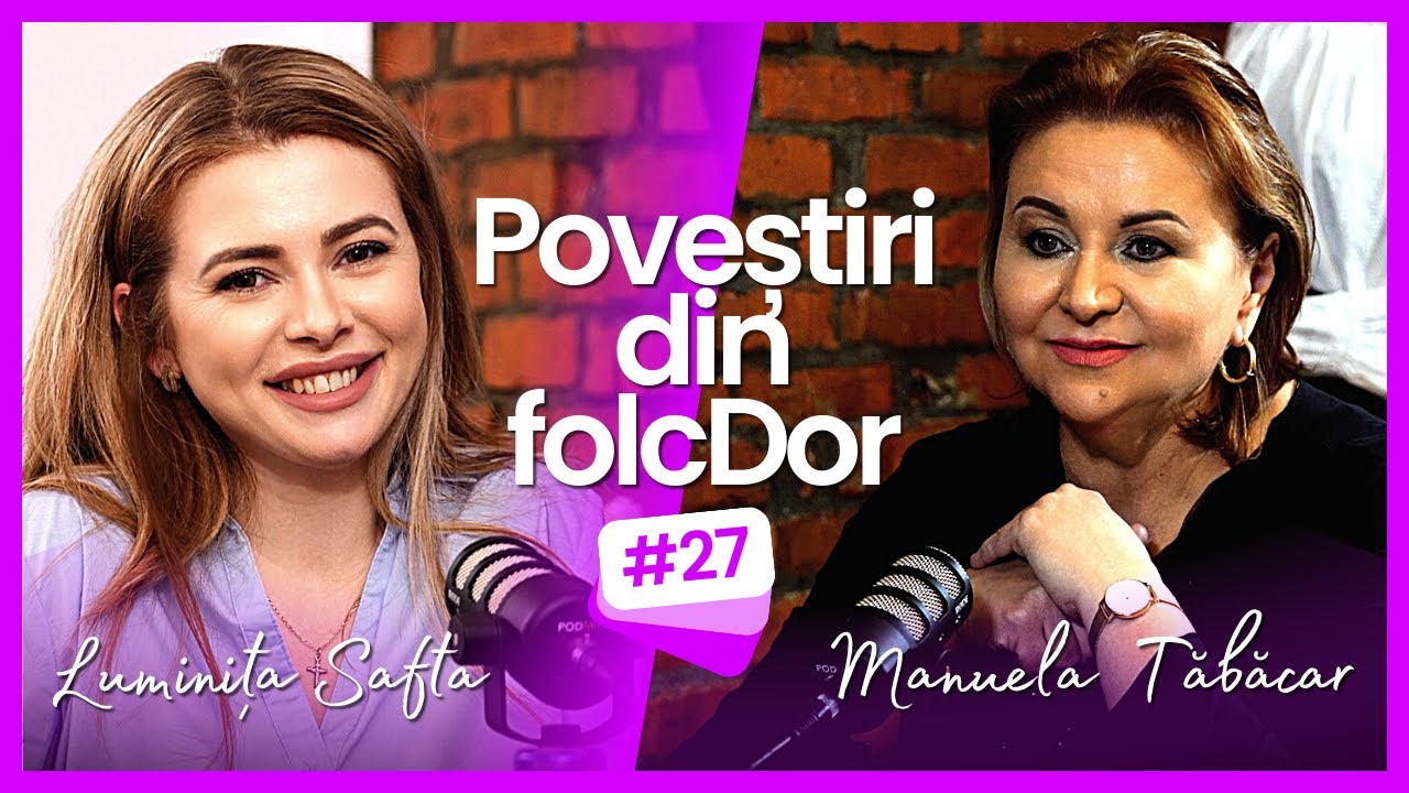 #27 - Povestiri din folcDor - Luminita Safta