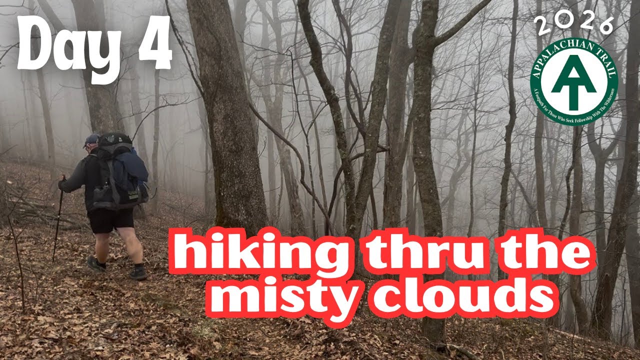 Just Hiking in Some Rain Clouds | Day 4 — NOBO Appalachian Trail 2026 - Hogpen Gap to Unicoi Gap