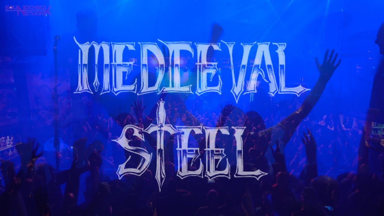 MEDIEVAL STEEL 